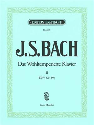 Johann Sebastian Bach: Das Wohltemperierte Klavier Volume 2: Klavier Solo