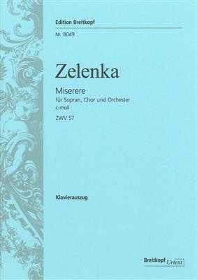 Jan Dismas Zelenka: Miserere c-moll ZWV 57: Gemischter Chor mit Begleitung