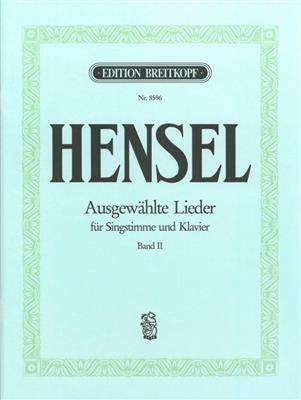 Fanny Hensel: Ausgewählte Lieder, Band 2: Gesang mit Klavier