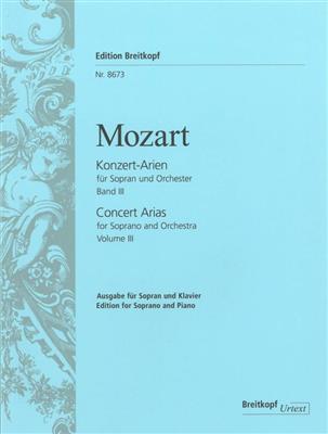 Wolfgang Amadeus Mozart: Konzertarien für Sopran Bd. 3: Gesang mit Klavier