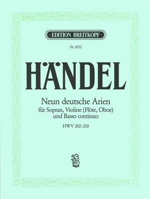 Georg Friedrich Händel: 9 German Arias HWV 202-210: Gesang Solo