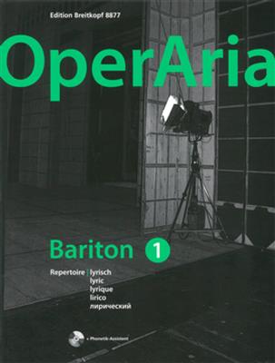 OperAria Bariton Bd. 1: Lyrisch: (Arr. Peter Anton Ling): Gesang Solo