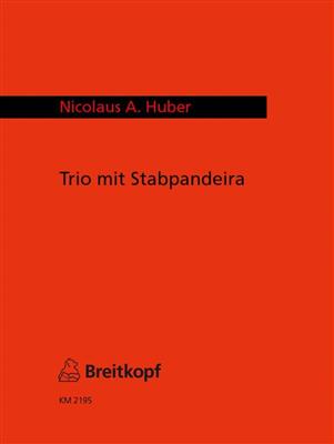 Nicolaus A. Huber: Trio mit Stabpandeira: Gemischter Chor mit Ensemble