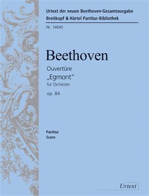 Ludwig van Beethoven: Egmont Op. 84 - Ouvertüre: Orchester