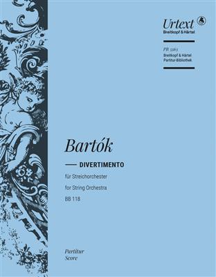 Béla Bartók: Divertimento Für Streicher Bb 118: Streichorchester