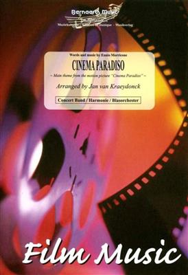 Ennio Morricone: Cinema Paradiso: (Arr. Jan van Kraeydonck): Blasorchester