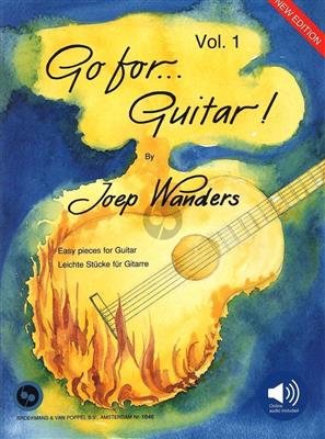 Go for... Guitar Vol. 1. mit CD. Leichte Stücke für Gitarre von Joep Wanders