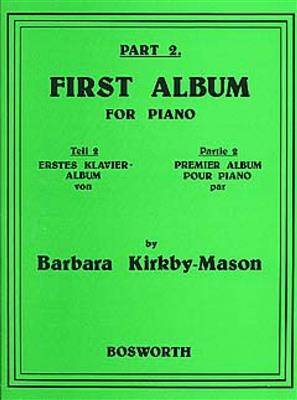 Lowell Mason: First Album For Piano 2: Klavier Solo