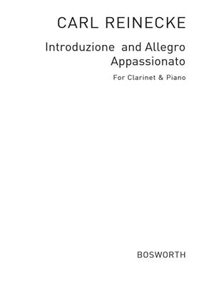 Carl Reinecke: Intruzione And Allegro Appassionato Op.256: Klarinette mit Begleitung