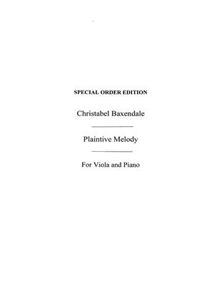 Christabel Baxendale: Christabel Baxendale: Plaintive Melody: Viola mit Begleitung