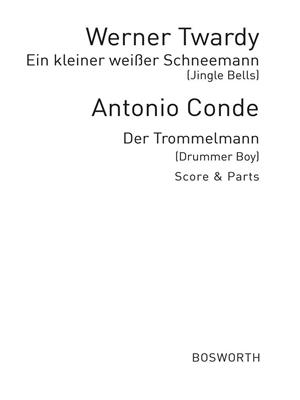 Werner Twardy: Ein Kleiner Weisser Schneemann/Drummer Boy: Jazz Ensemble