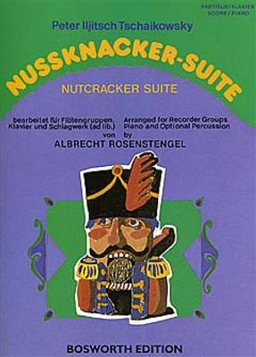 Pyotr Ilyich Tchaikovsky: Nutcracker Suite: (Arr. Albrecht Rosenstengel): Blockflöte Ensemble