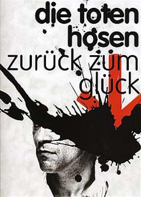 Hosen Die Toten: Die Toten Hosen: Zurück zum Glück: Melodie, Text, Akkorde