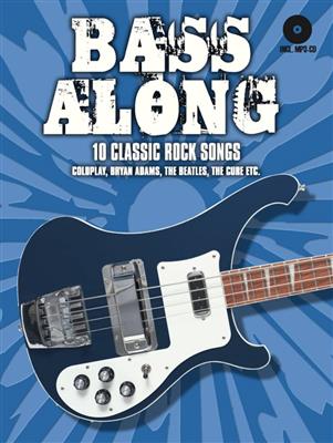 Bass Along - 10 Classic Rock Songs: Bassgitarre Solo