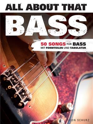 All About That Bass: Bassgitarre Solo