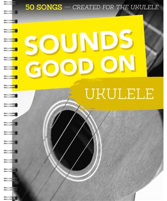 Sounds Good On Ukulele: Ukulele Solo