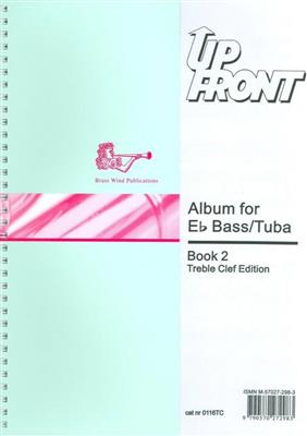 Up Front Album Eb Bass-Tba Tc Bk 2: Tuba mit Begleitung