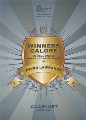 Peter Lawrance: Winners Galore For Clarinet: Klarinette Solo