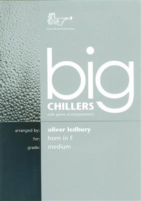 Oliver Ledbury: Big Chillers Horn In F: Horn mit Begleitung