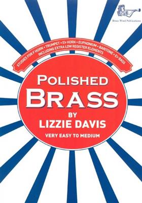 Lizzle Davis: Polished Brass: Trompete Solo