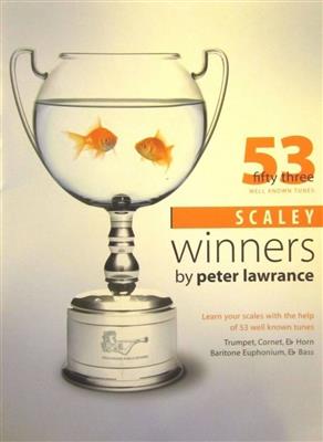 Peter Lawrance: Scaley Winners For Treble Brass: Trompete Solo