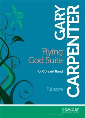 Gary Carpenter: Flying God Suite: Bläserensemble