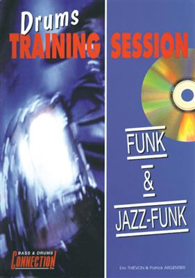 Drums Training Session : Funk & Jazz Funk