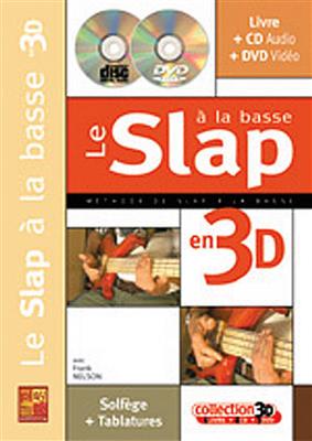 Le Slap à la Basse en 3D