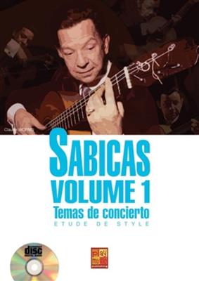 Claude Worms: Sabicas Volume 1 - Temas de concierto: Gitarre Solo
