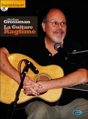 Stefan Grossman: La Guitare Ragtime: Gitarre Solo