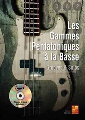 Les Gammes Pentatoniques A La Basse