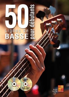 Bruno Tauzin: 50 Lignes De Basse Pour Debutants Bass Guitar: Bassgitarre Solo
