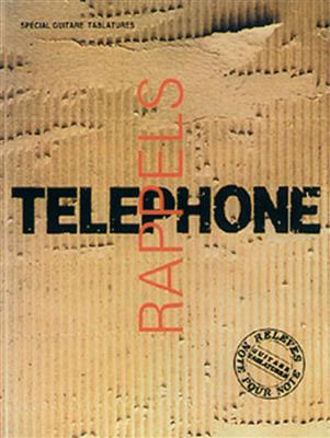 Téléphone: Rappels - Volume 1: Gitarre Solo