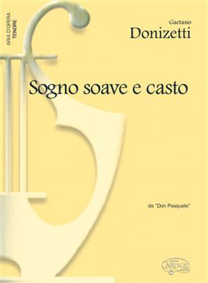 Gaetano Donizetti: Sogno Soave e Casto, da Don Pasquale: Gesang mit Klavier