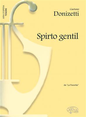 Gaetano Donizetti: Spirto Gentil, da La Favorita: Gesang mit Klavier