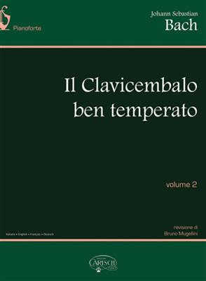 Johann Sebastian Bach: The Well-Tempered Clavier - Volume 2: Klavier Solo