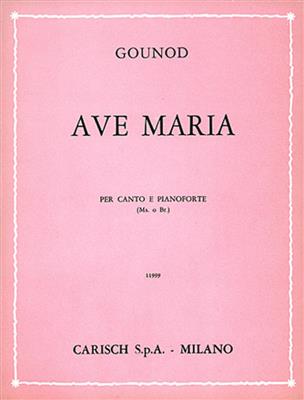 Charles Gounod: Ave Maria, per Mezzo-Soprano o Baritono: Gesang Solo