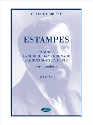 Claude Debussy: Estampes, for Piano: Klavier Solo