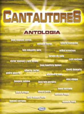 Cantautores Antologia: Klavier, Gesang, Gitarre (Songbooks)