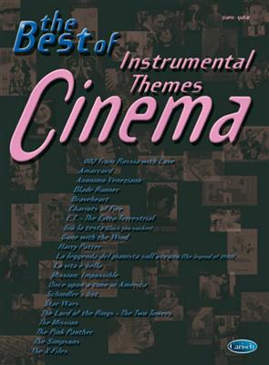 The Best of Cinema Instrumental Themes: Klavier, Gesang, Gitarre (Songbooks)