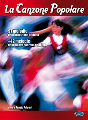 La Canzone Popolare: Melodie, Text, Akkorde