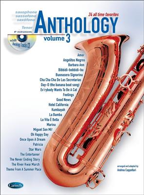 Anthology Tenor Saxophone Vol. 3: (Arr. Andrea Cappellari): Tenorsaxophon