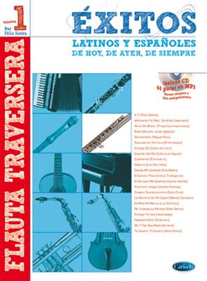 Félix Sierra: Exitos Latinos Y Espanolos: Flöte Solo