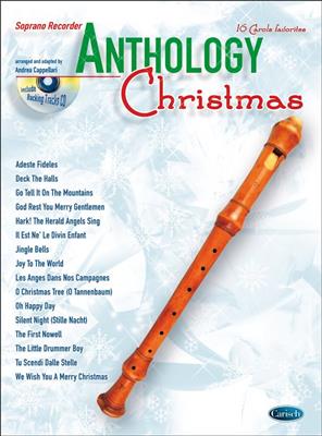 Anthology Christmas Soprano Recorder: (Arr. Andrea Cappellari): Sopranblockflöte