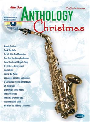 Anthology Christmas Alto Saxophone: (Arr. Andrea Cappellari): Altsaxophon