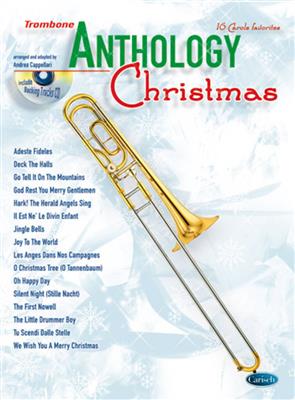Anthology Christmas Trombone: (Arr. Andrea Cappellari): Posaune Solo