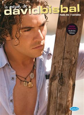 David Bisbal: Lo Mejor de David Bisbal: Klavier, Gesang, Gitarre (Songbooks)