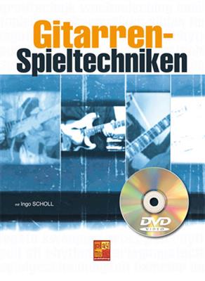 Scholl Ingo Gitarren Spieltechniken