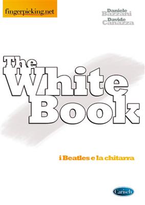 Daniele Bazzani: The Withe Book - I Beatles e la Chitarra: Gitarre Solo