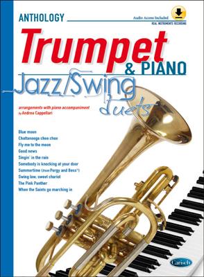 Anthology Jazz/Swing Duets (Trumpet & Piano): (Arr. Andrea Cappellari): Trompete mit Begleitung